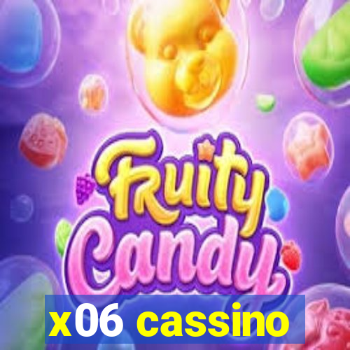 x06 cassino